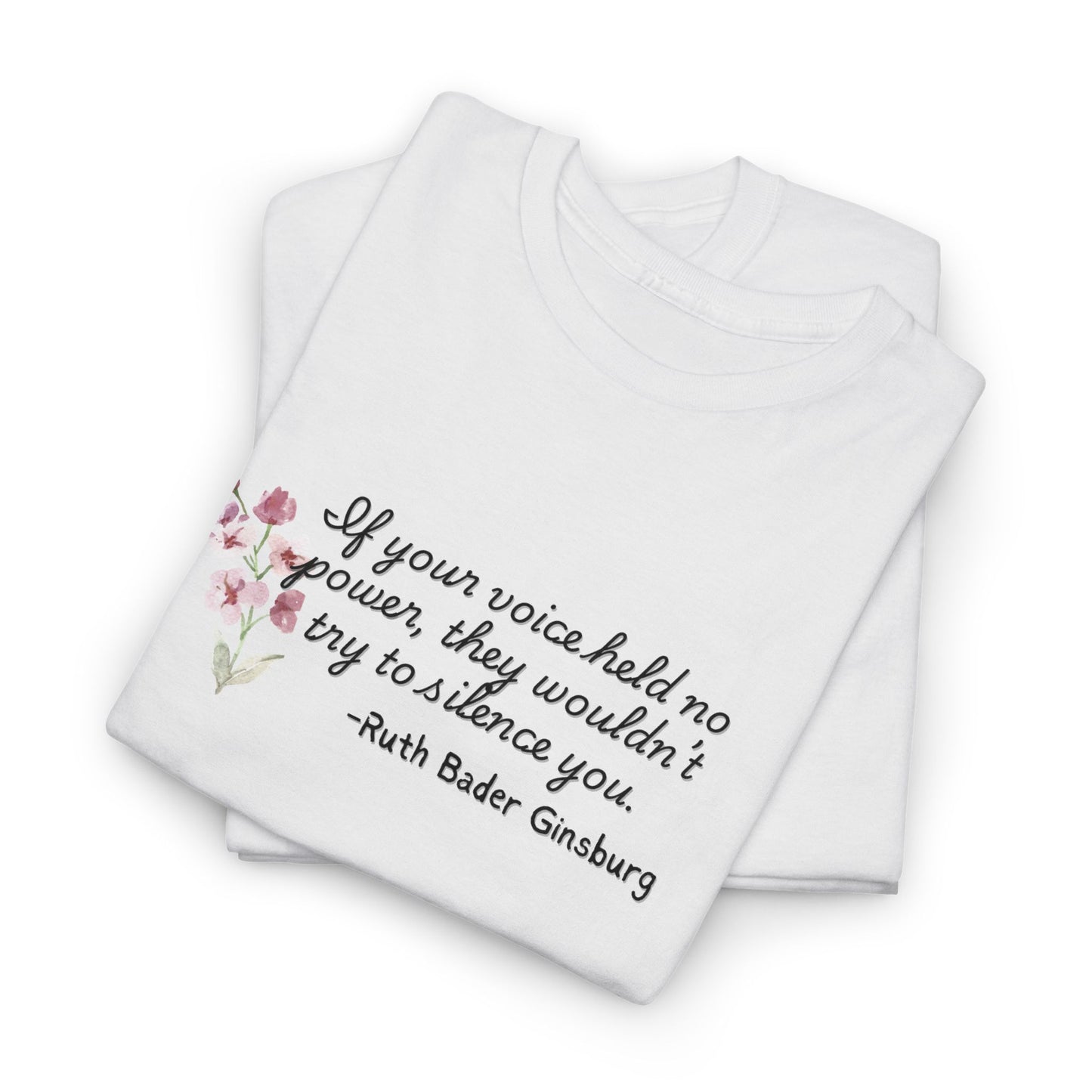 Your Voice has Power Ginsburg Shirt