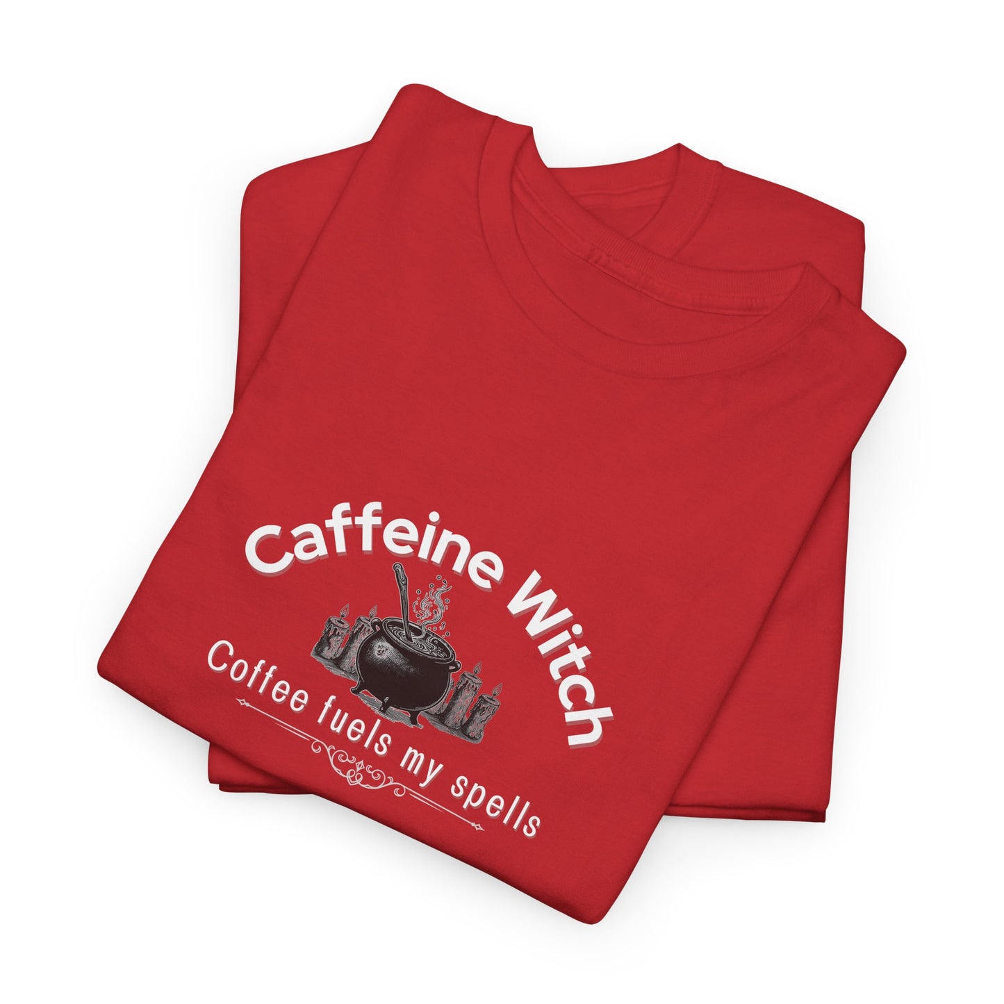 Caffeine Witch, Coffee Fuels My Spells Halloween T-Shirt