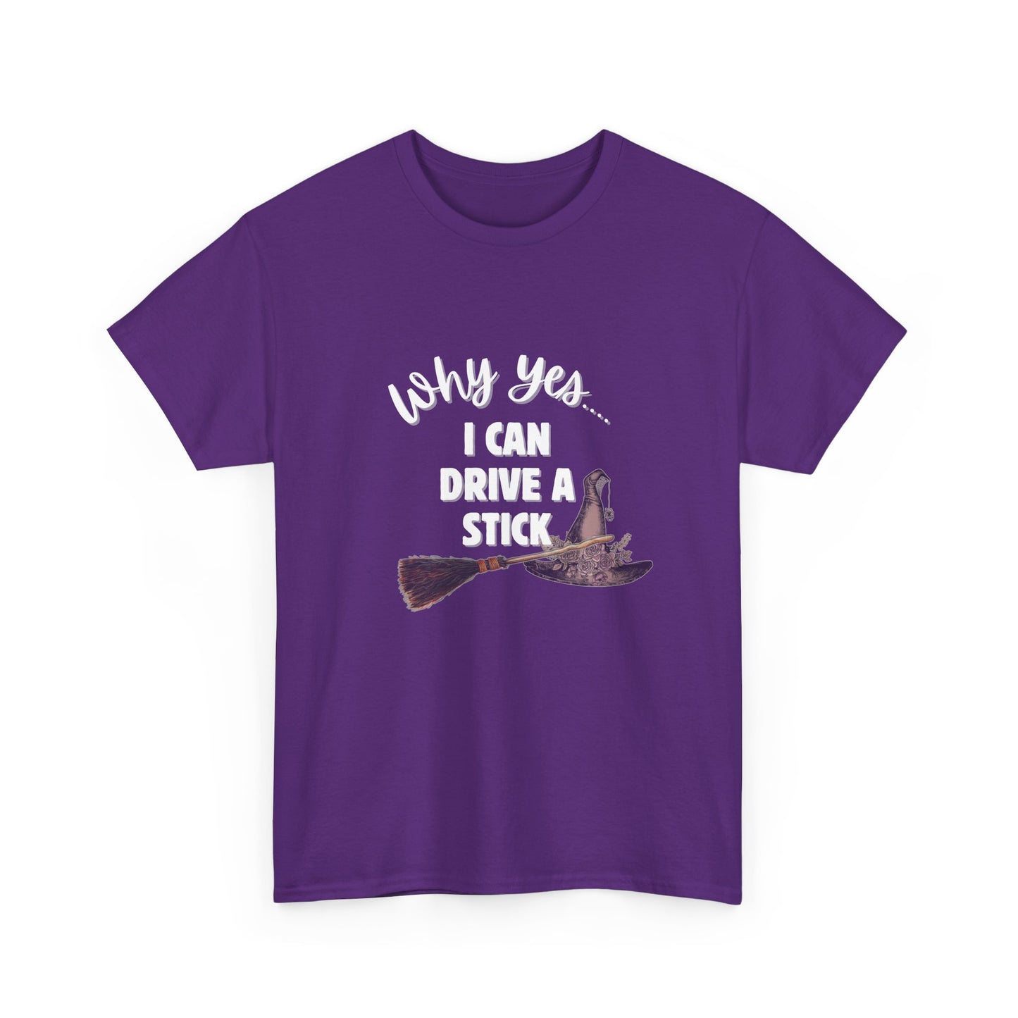 I can Drive a Stick -T-Shirt