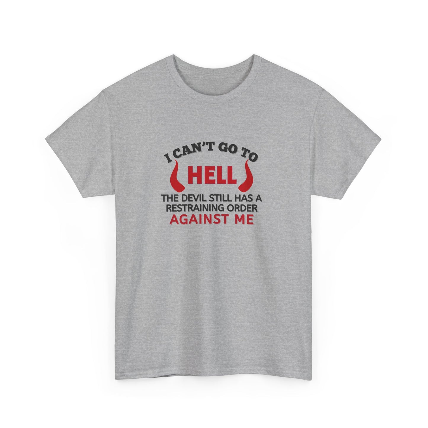 Devil restraining order - T-shirt