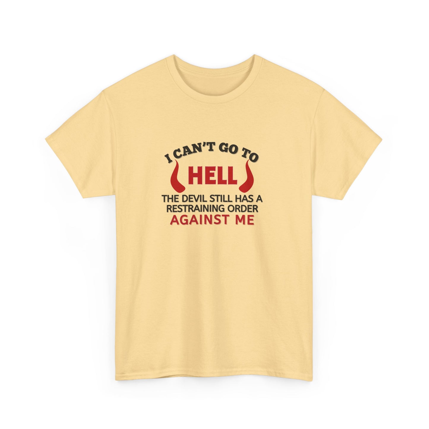 Devil restraining order - T-shirt