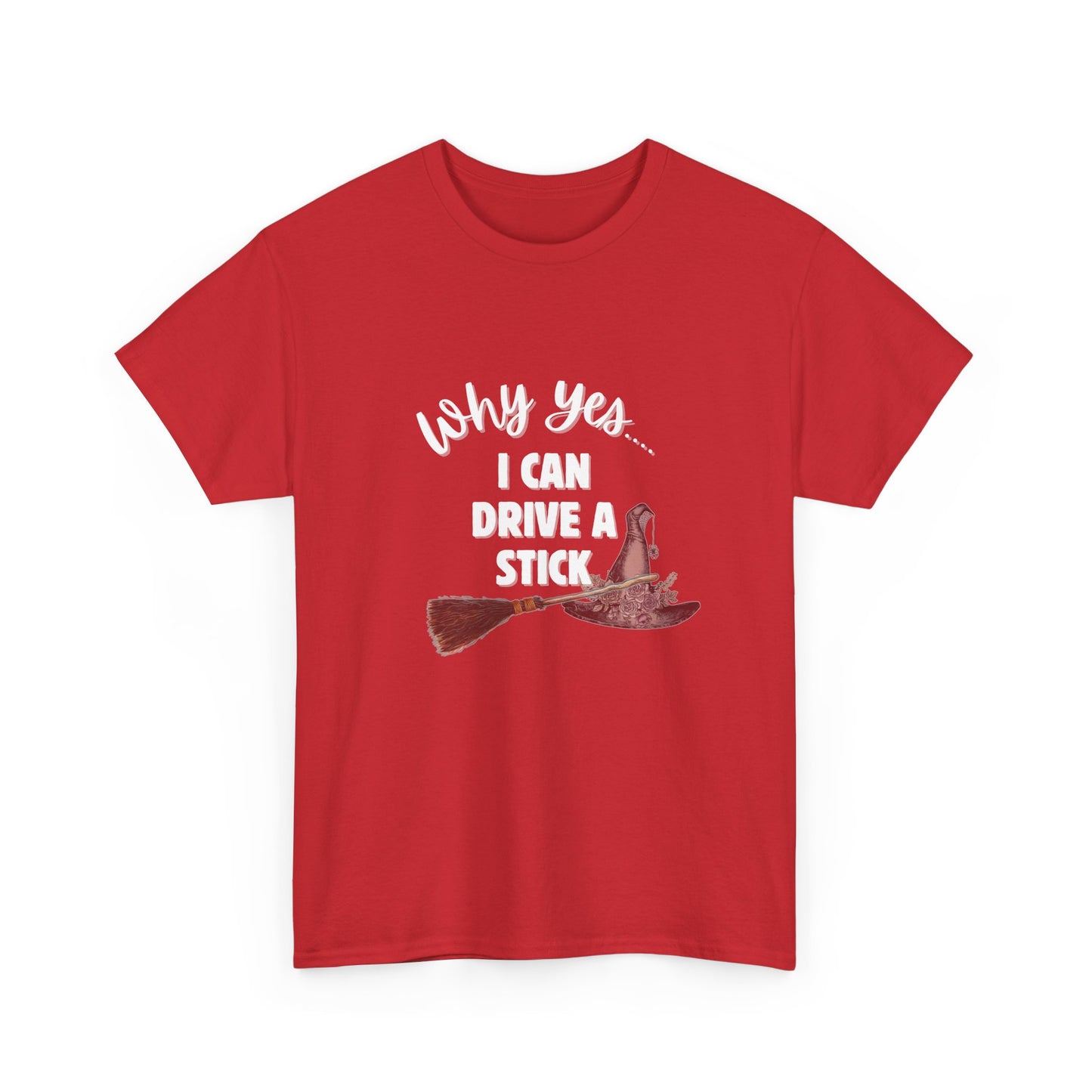 I can Drive a Stick -T-Shirt
