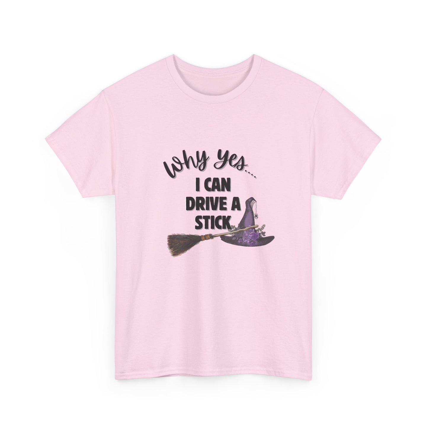 I can Drive a Stick -T-Shirt