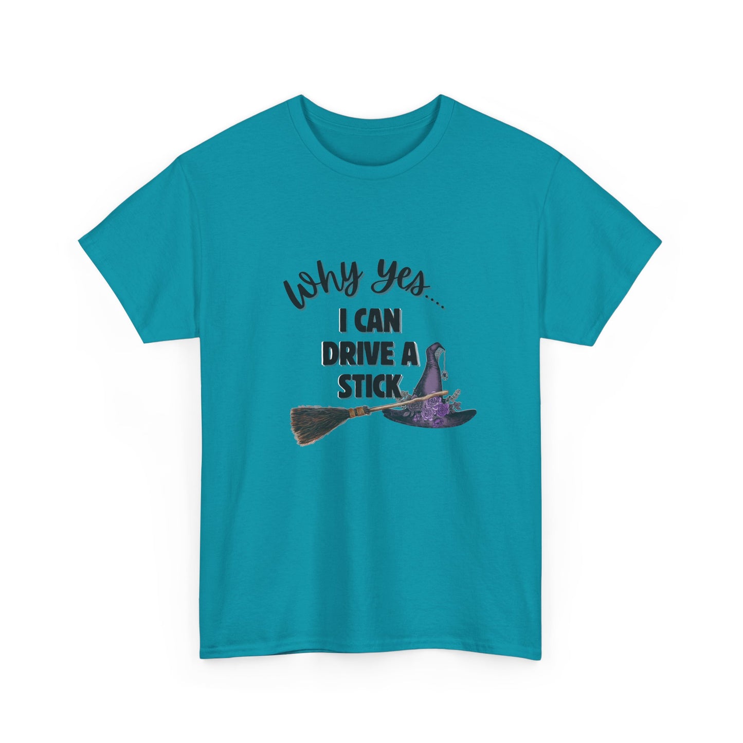 I can Drive a Stick -T-Shirt