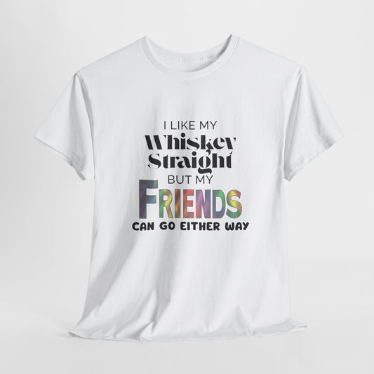 Funny Whiskey Lover Shirt - Statement Pride Tee