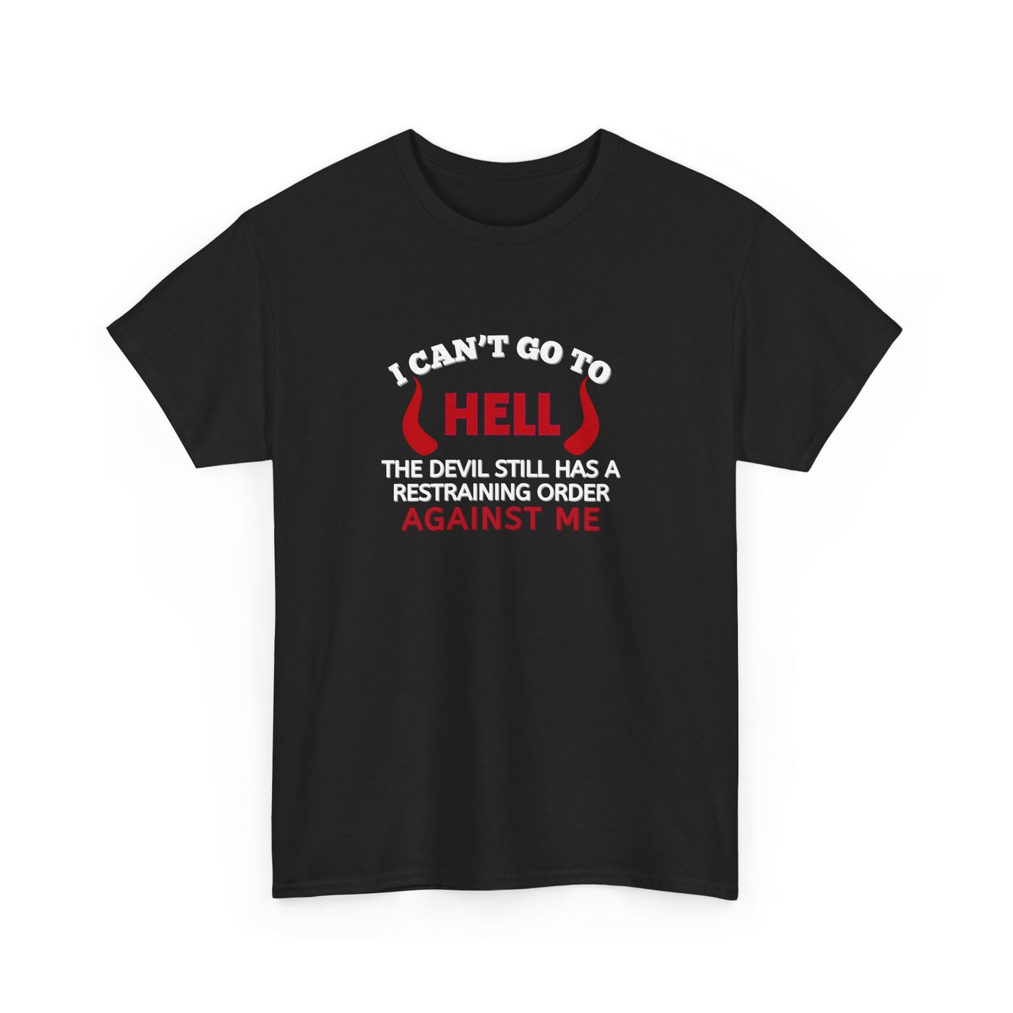 Devil restraining order - T-shirt