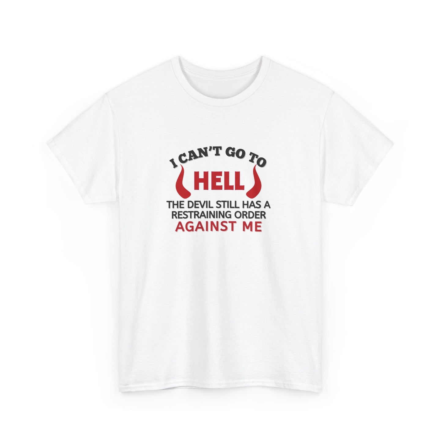 Devil restraining order - T-shirt