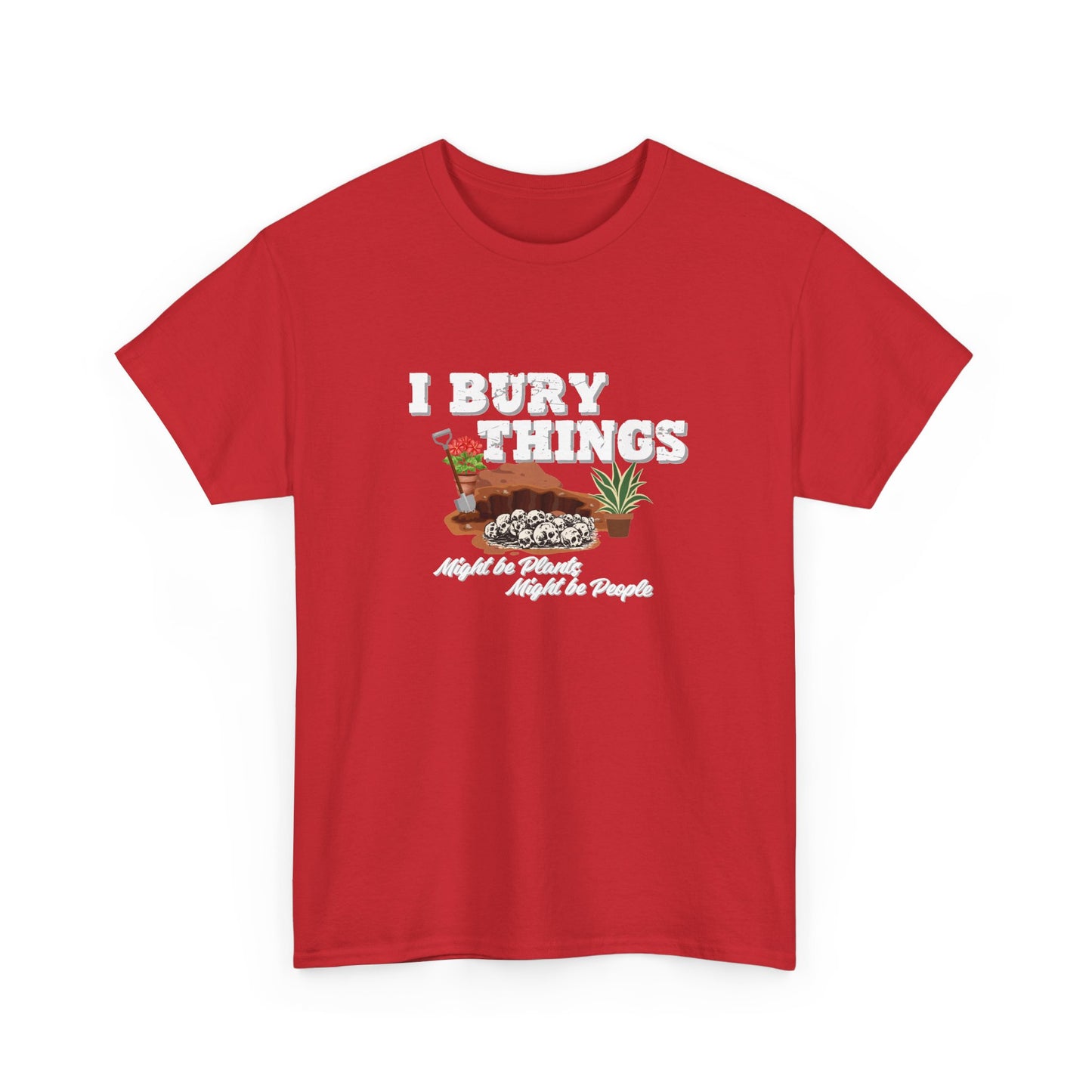 I Bury Things Shirt