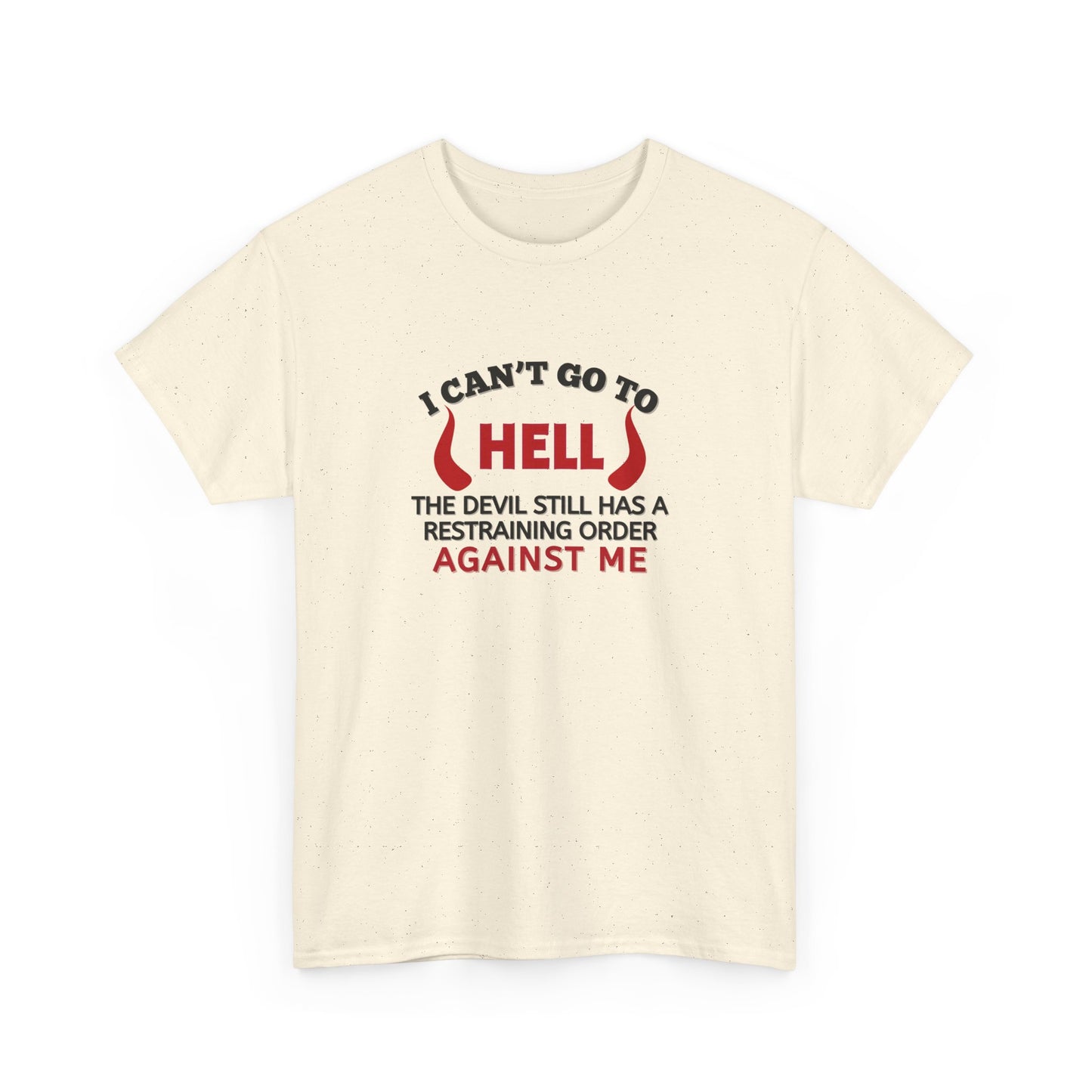 Devil restraining order - T-shirt