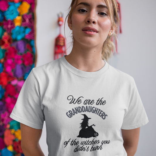 Granddaughters of Witches that Burned Shirt