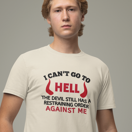 Devil has a Restraining Order Shirt
