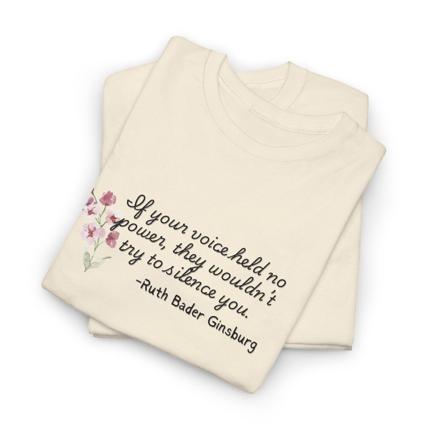Your Voice has Power Ginsburg Shirt