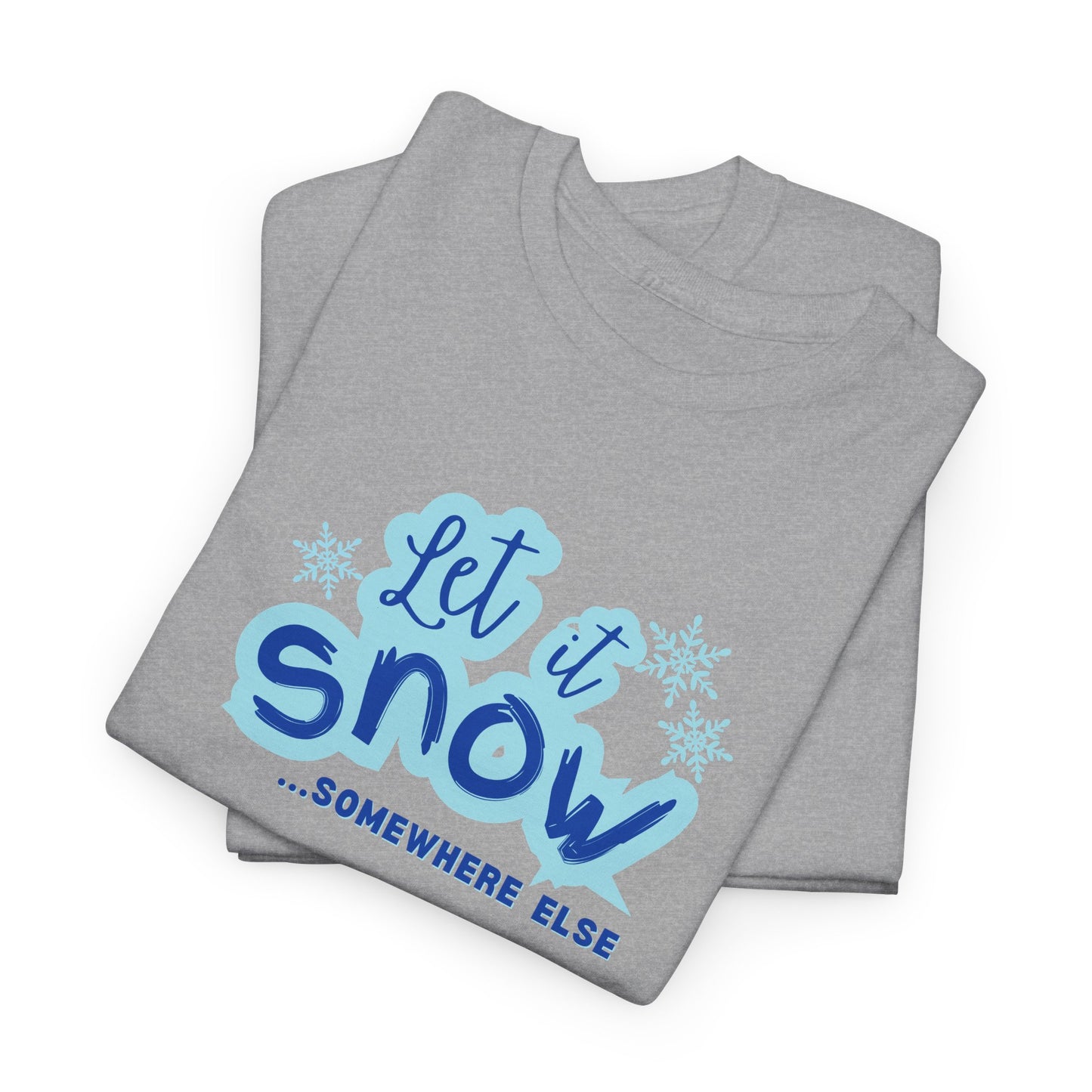 Let it Snow Shirt