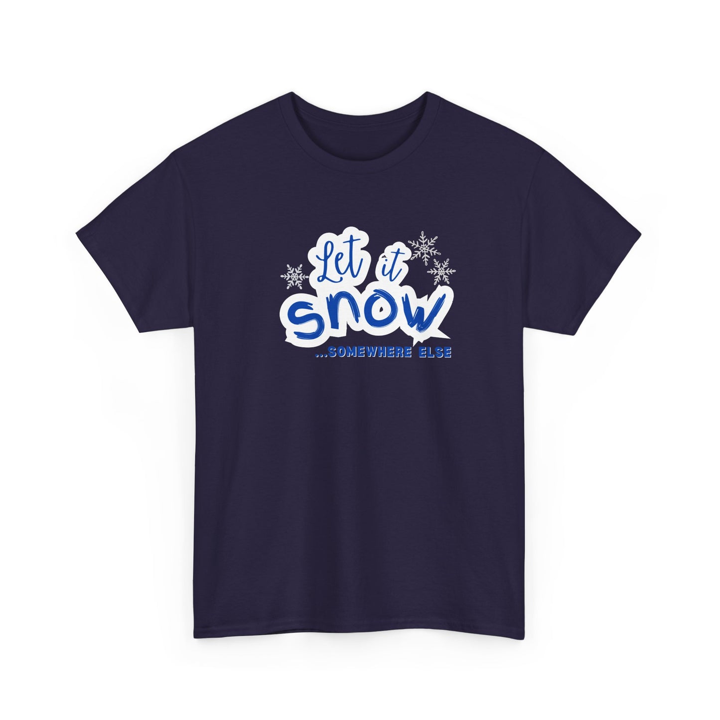 Let it Snow Shirt