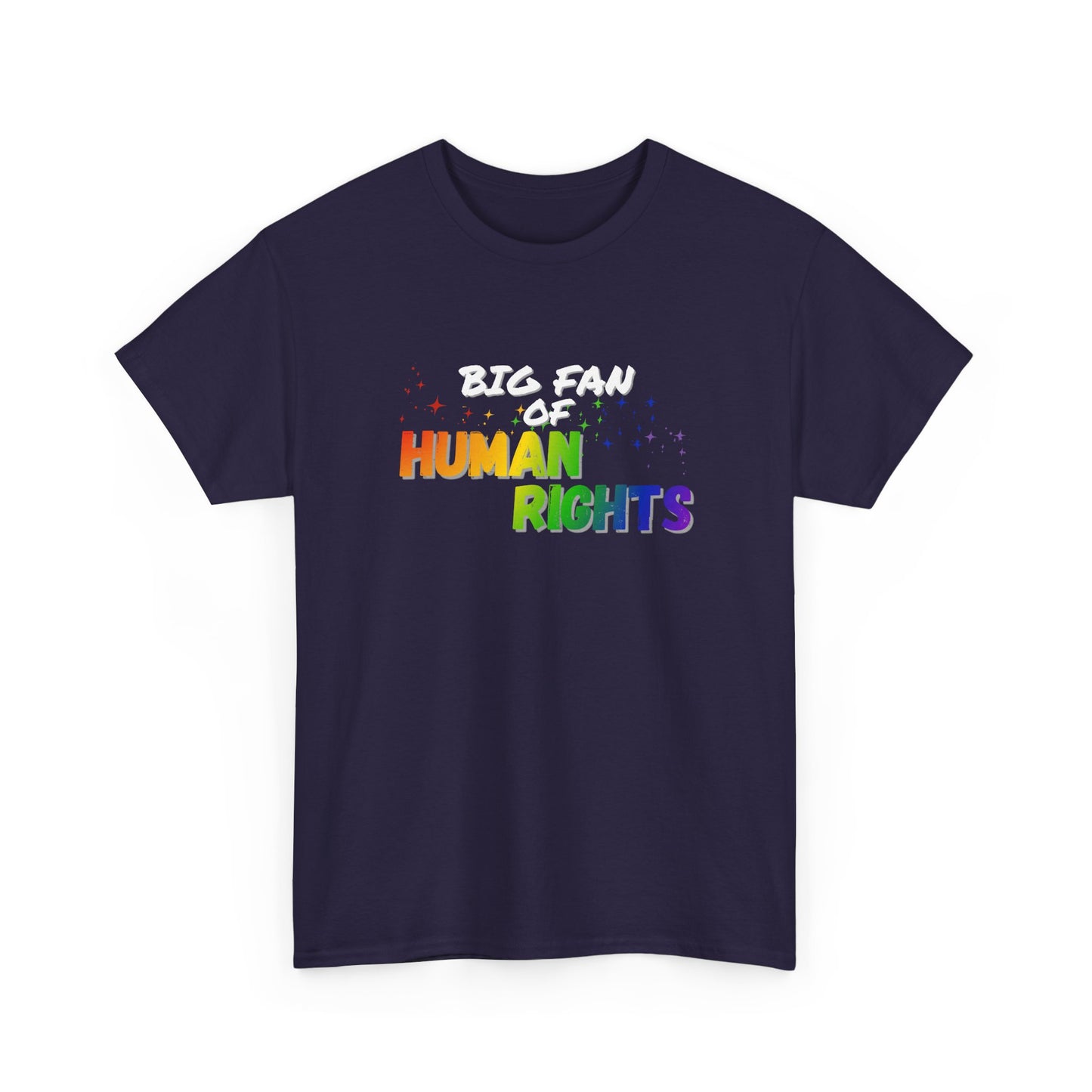 Big Fan of Human Rights Shirt
