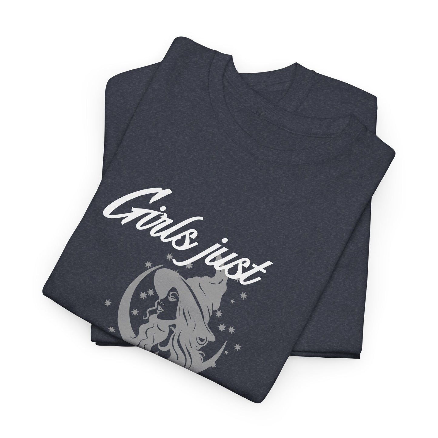 Girls Just Want to Have Fun T-Shirt