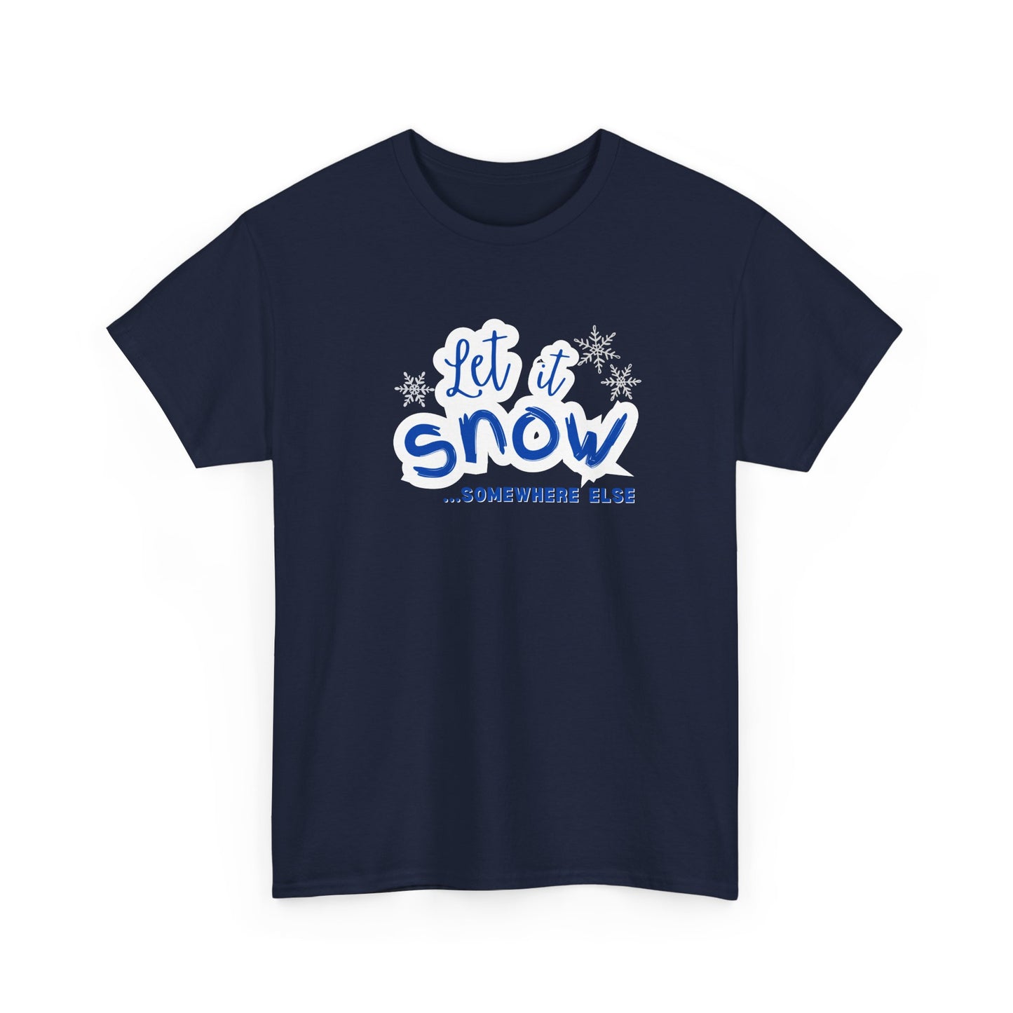 Let it Snow Shirt