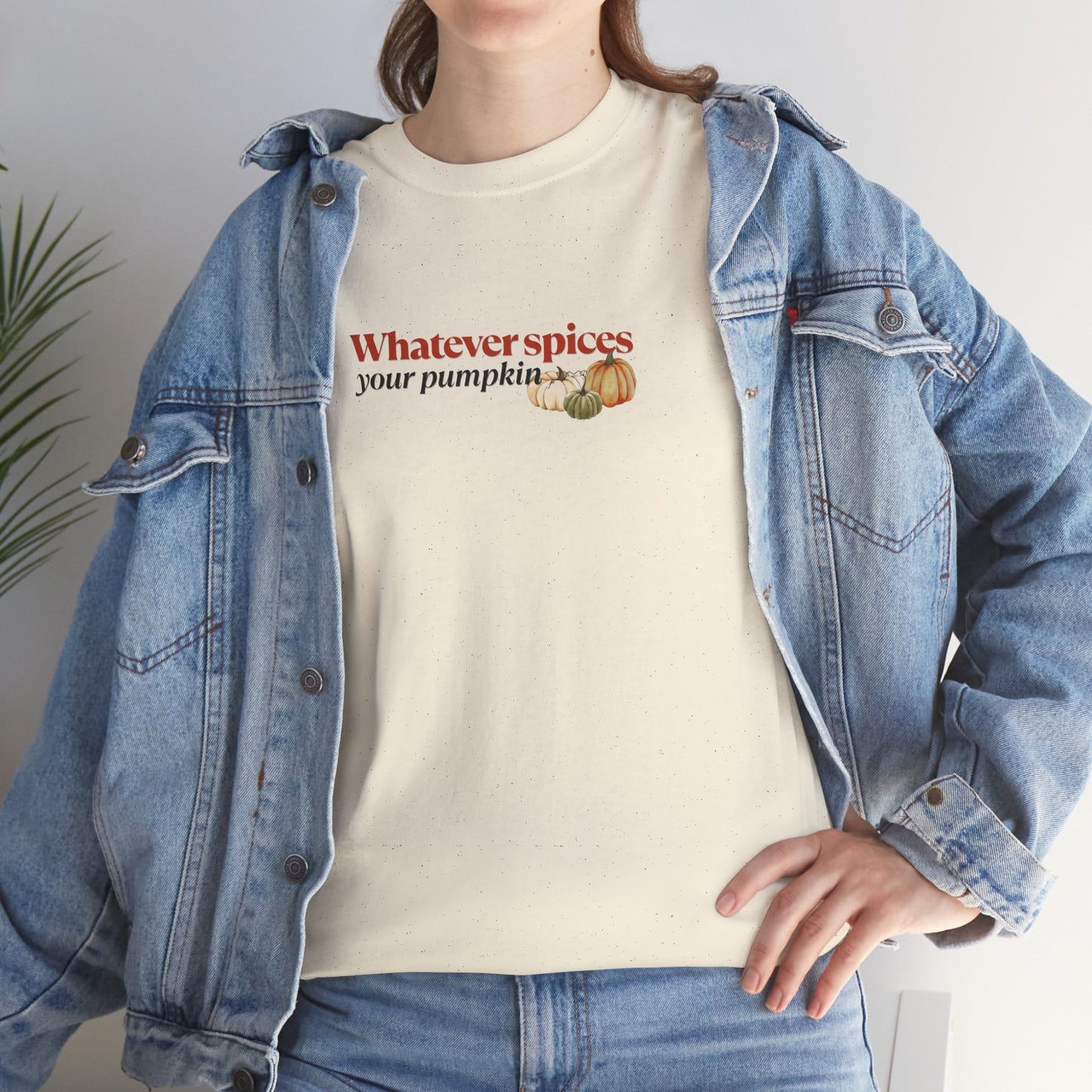 Whatever Spices Your Pumpkin Shirt