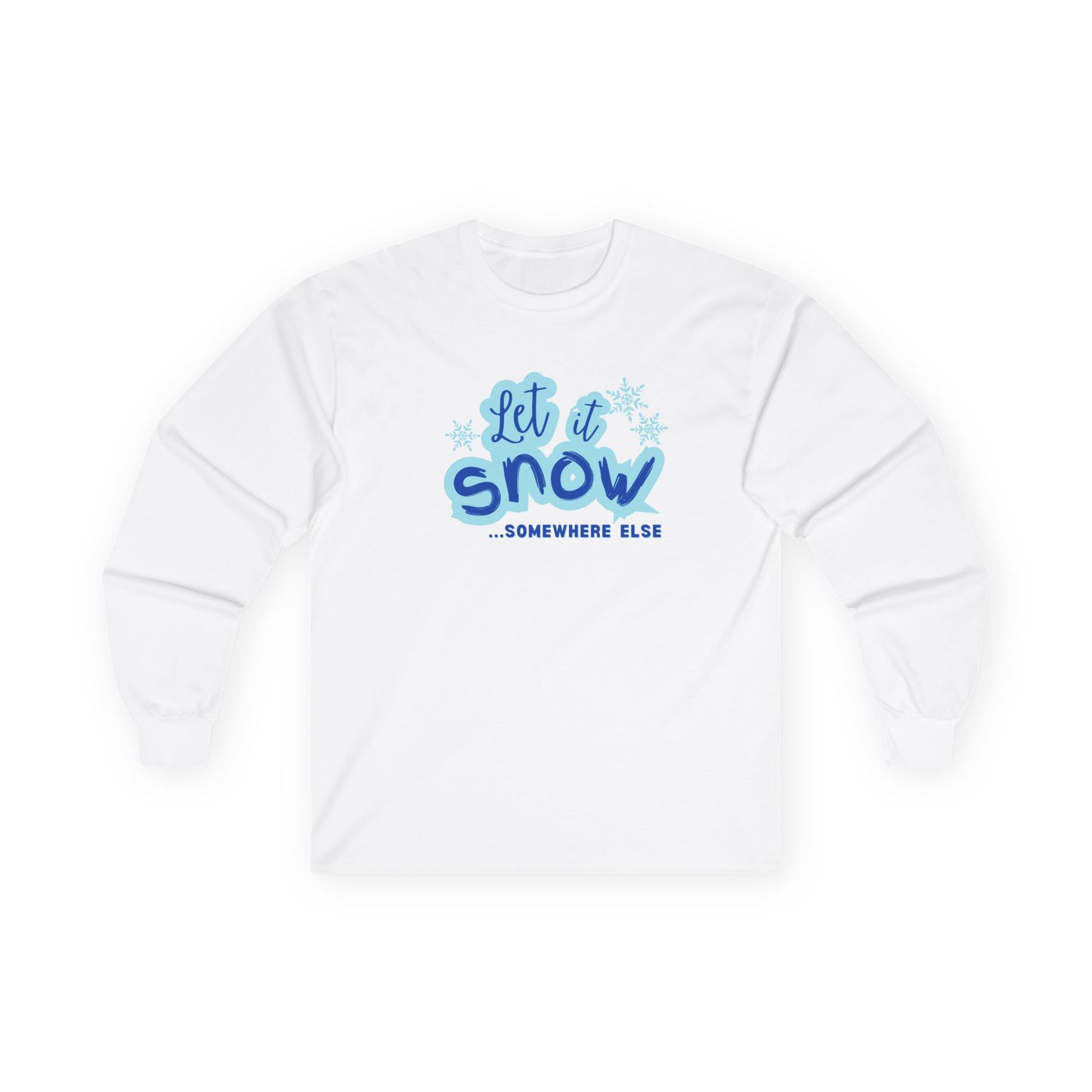 Let it Snow Shirt