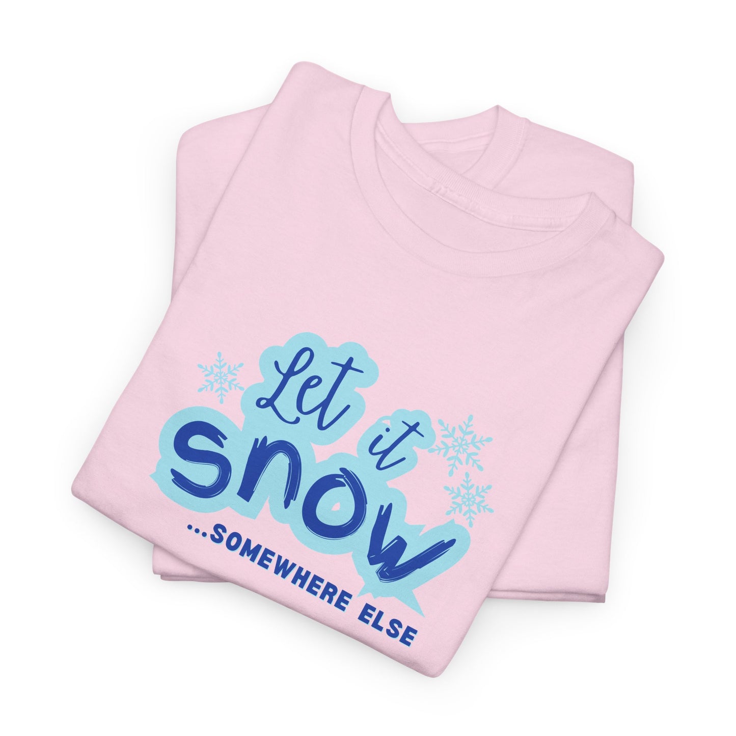 Let it Snow Shirt
