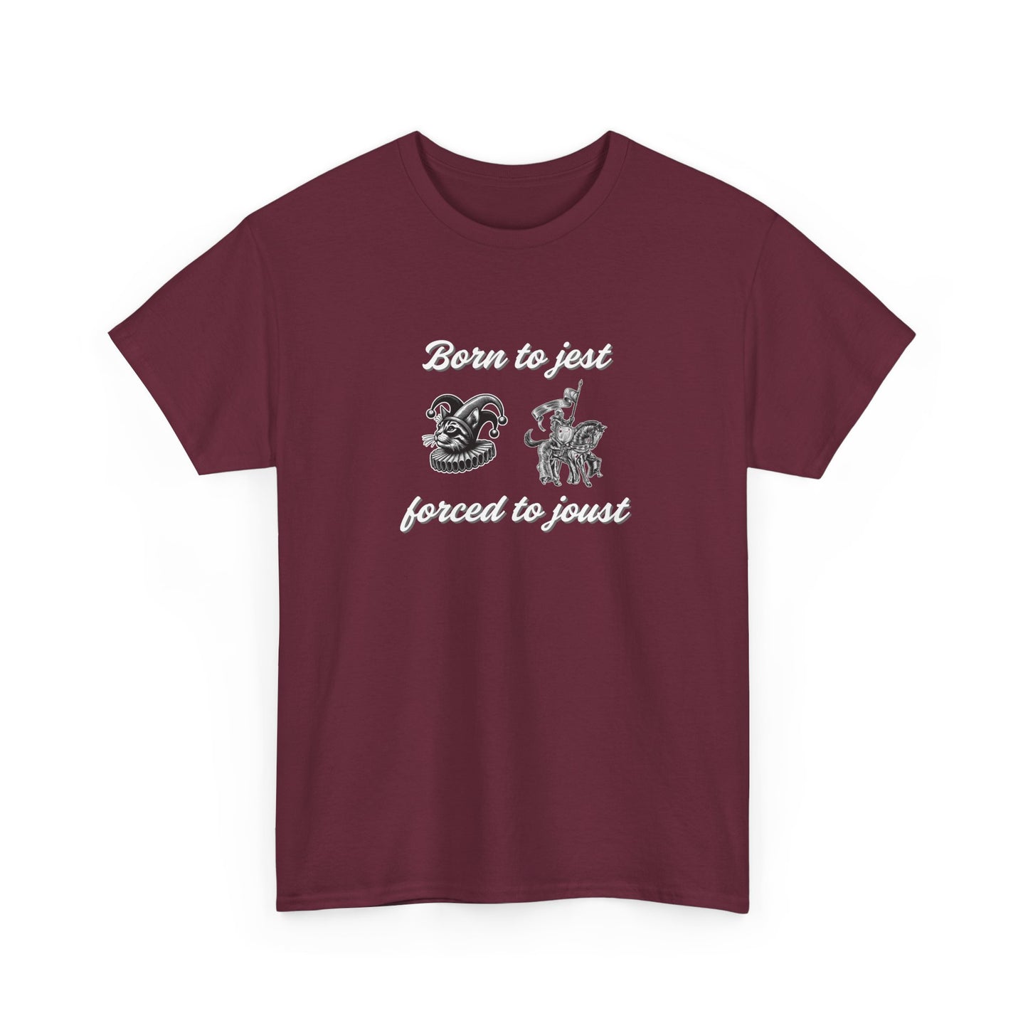 Born to Jest - Forced to Joust Shirt