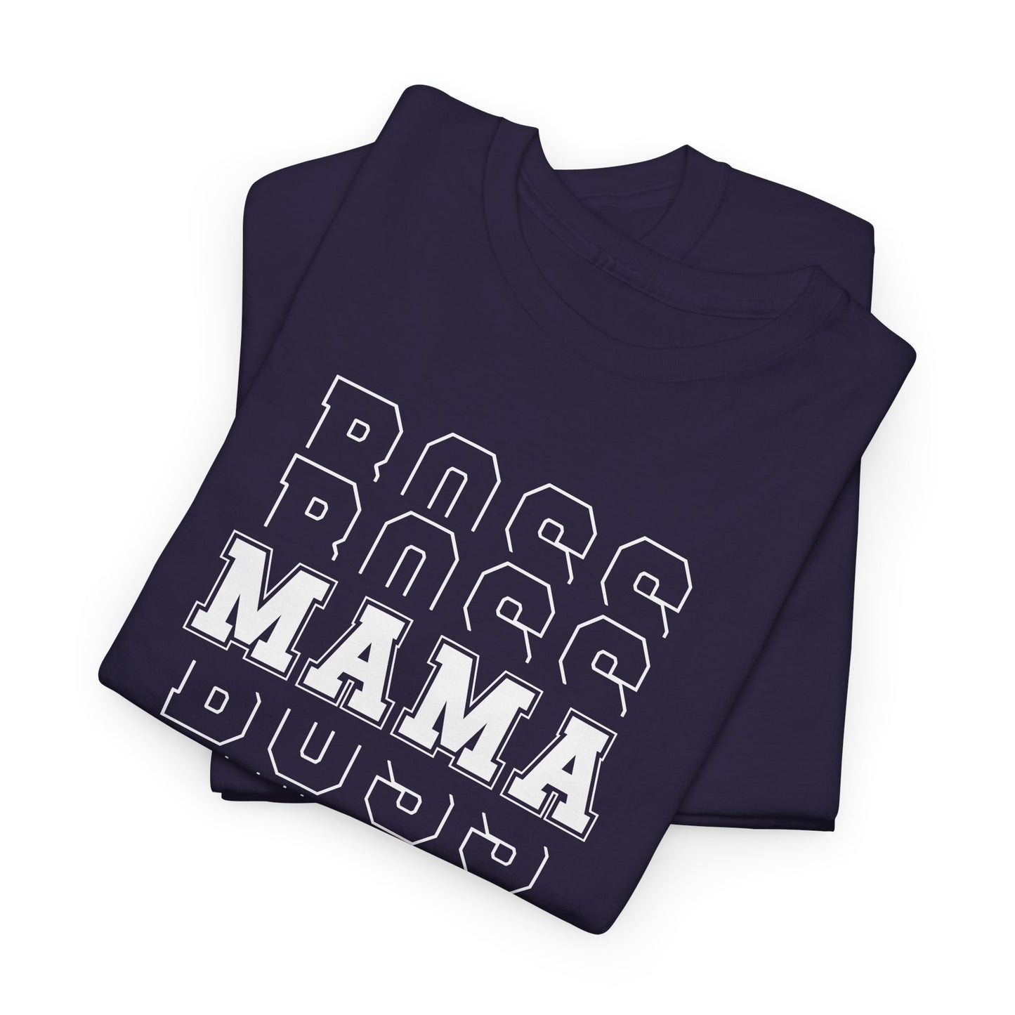 Boss Mama, Mother's Day Shirt