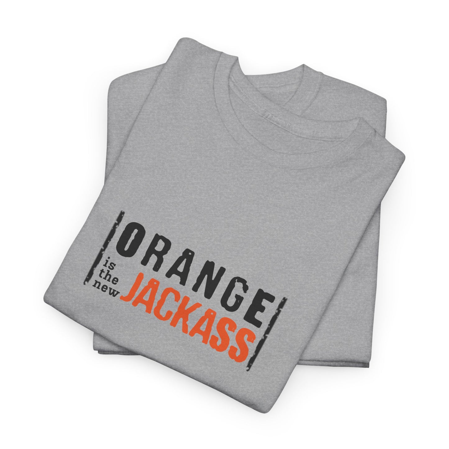 Orange is the new Jackass - T-Shirt