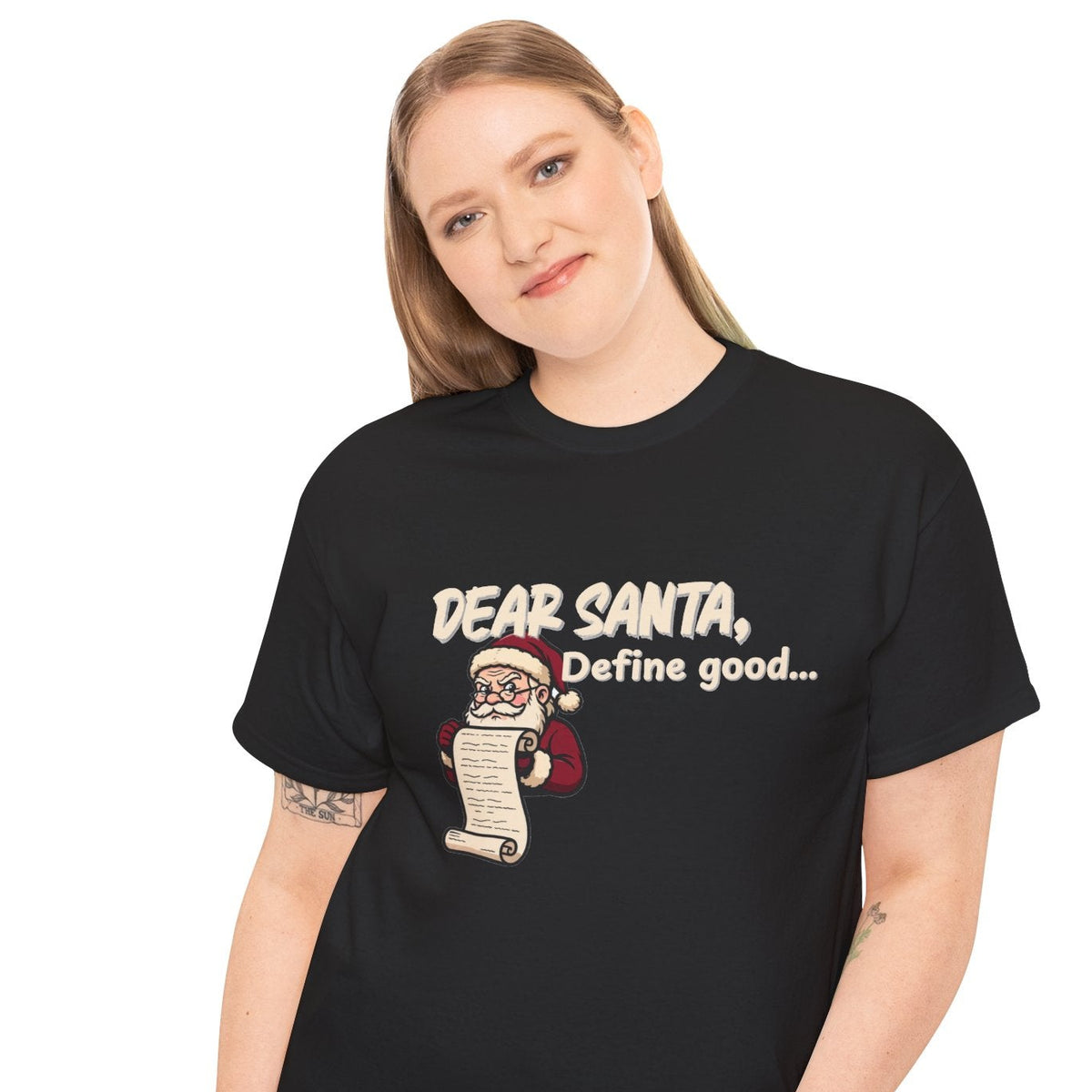 Dear Santa, Define Good Shirt