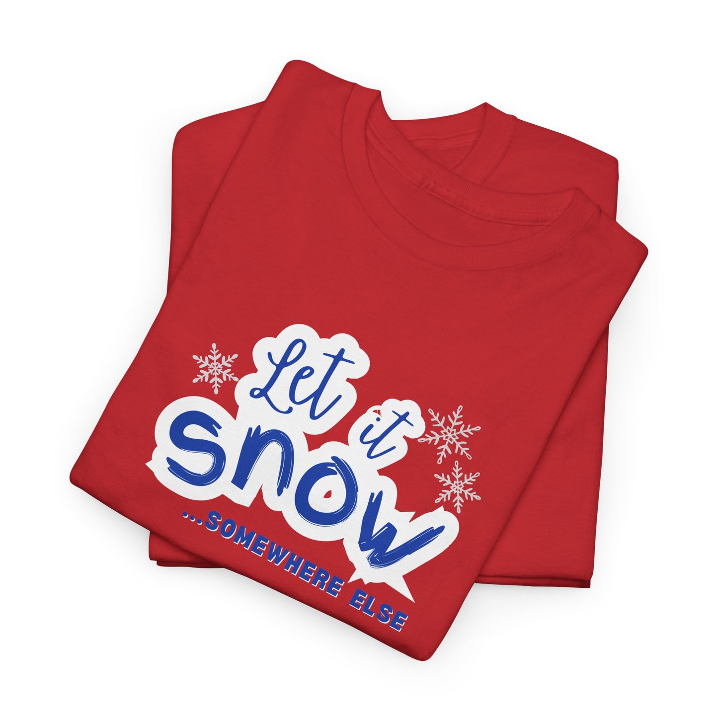 Let it Snow Shirt