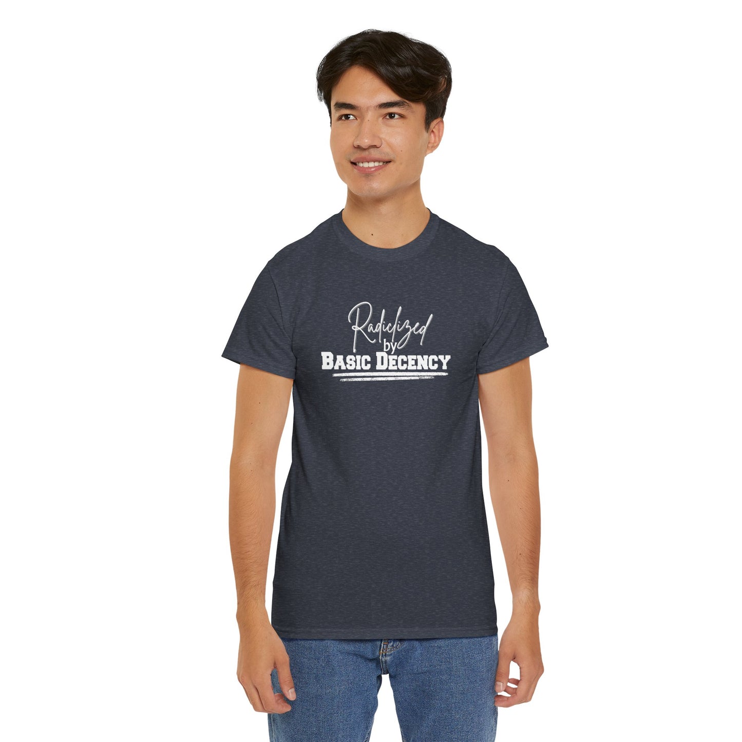 Radicalized by Decency Shirt