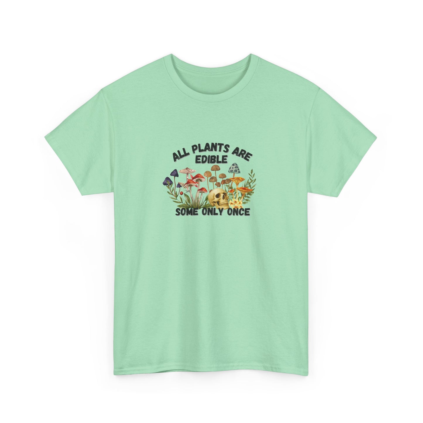 All Plants are Edible