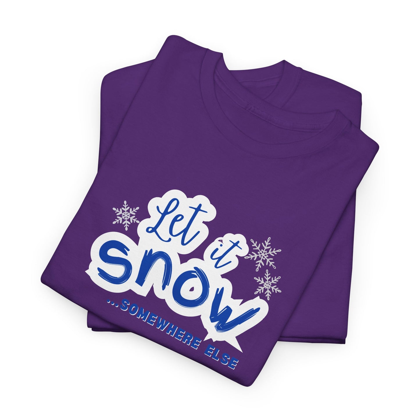 Let it Snow Shirt