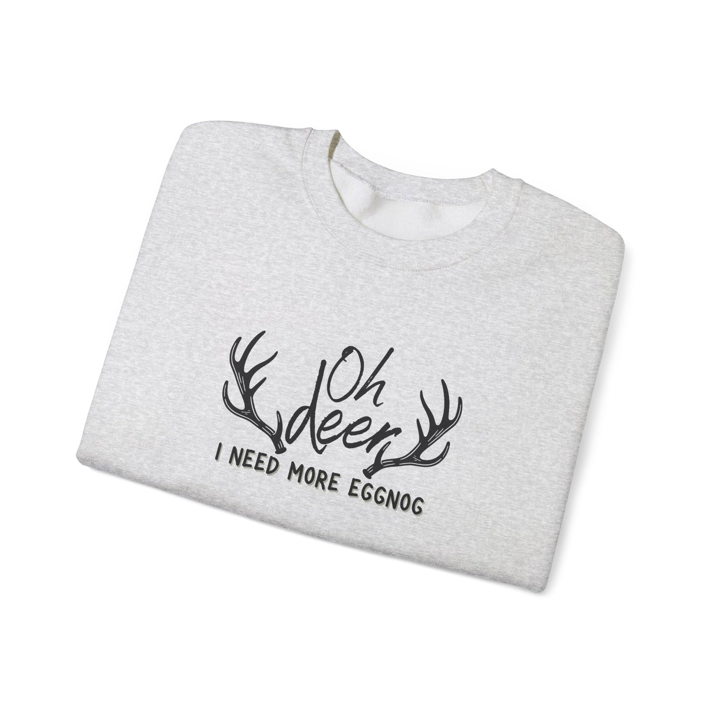 Oh Deer, I Need Eggnog Shirt