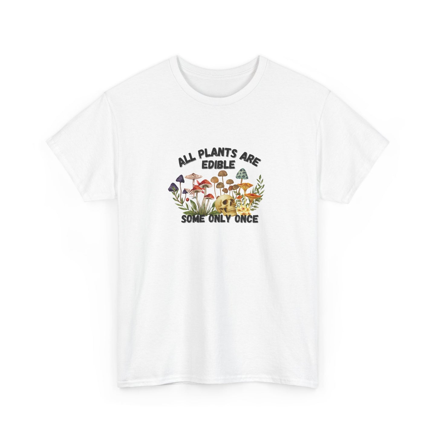 All Plants are Edible