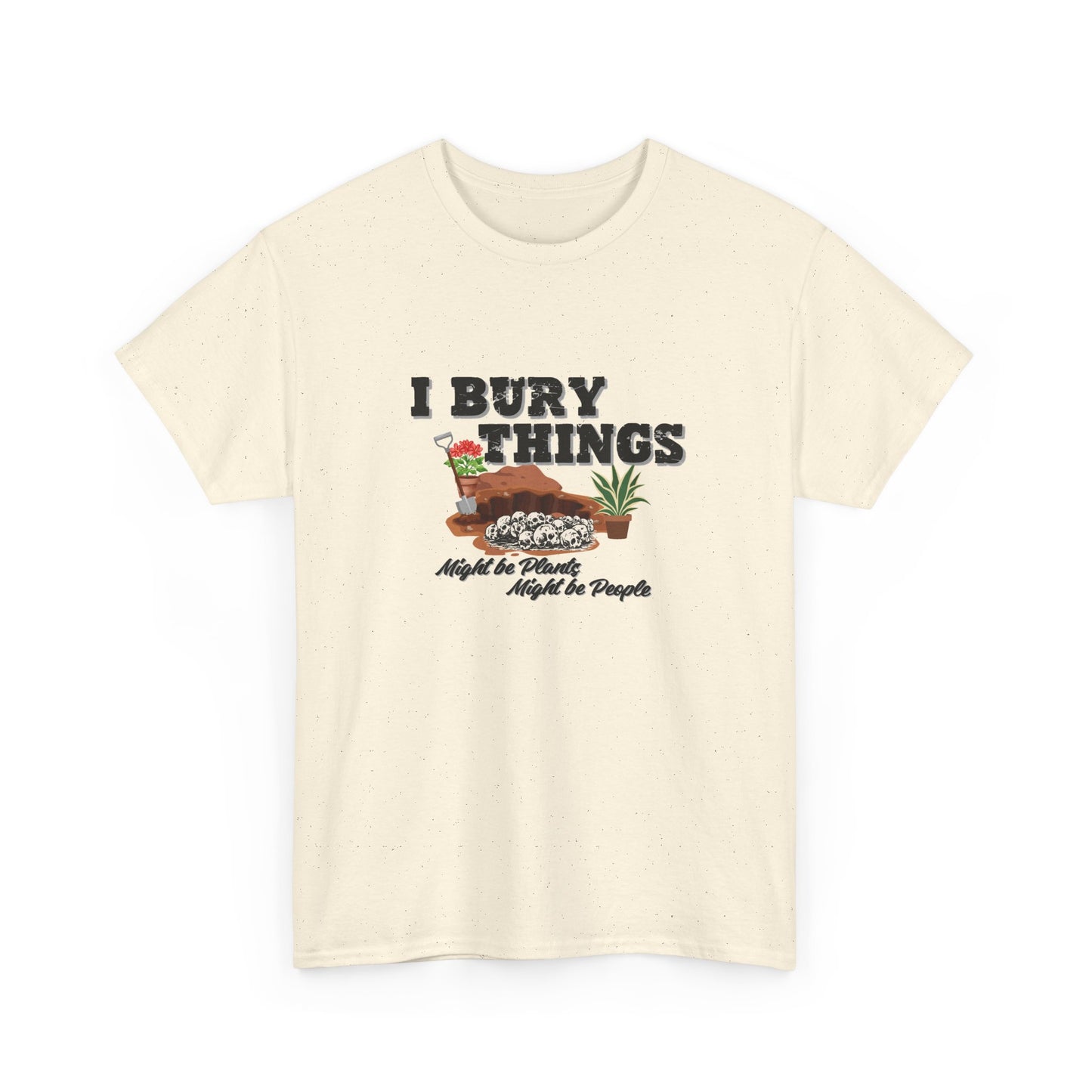 I Bury Things Shirt