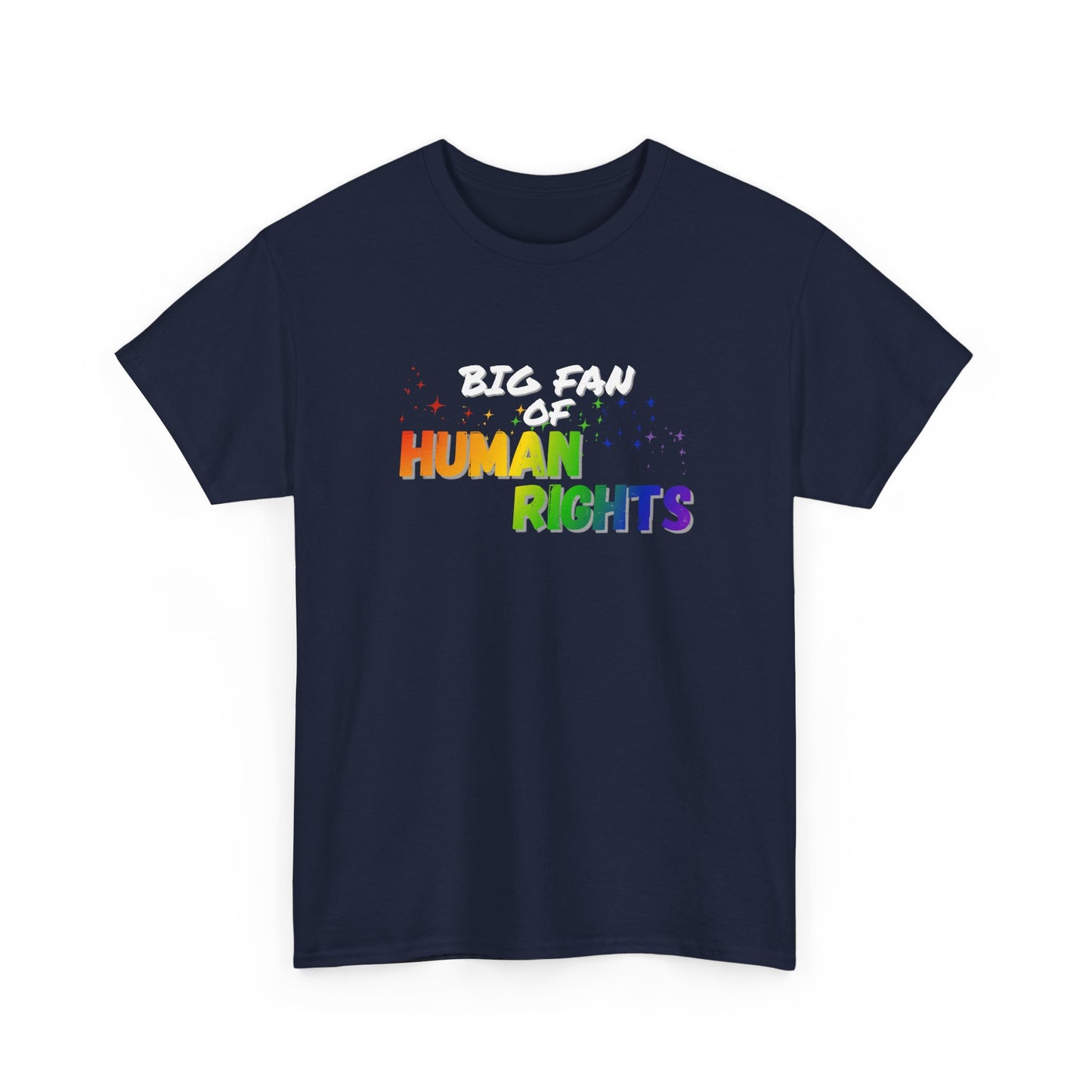 Big Fan of Human Rights Shirt