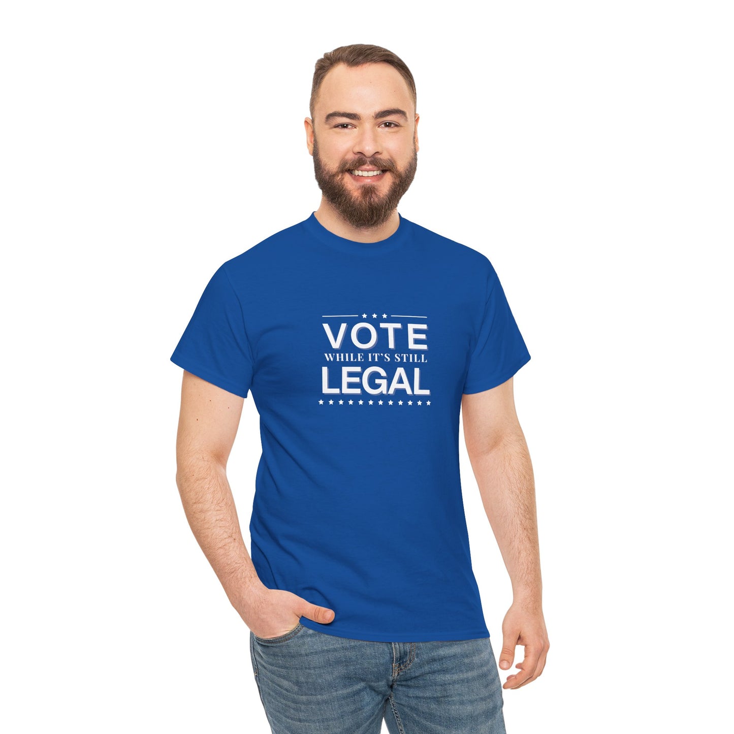 Vote While It's Still Legal Unisex Heavy Cotton Tee, Political Shirt