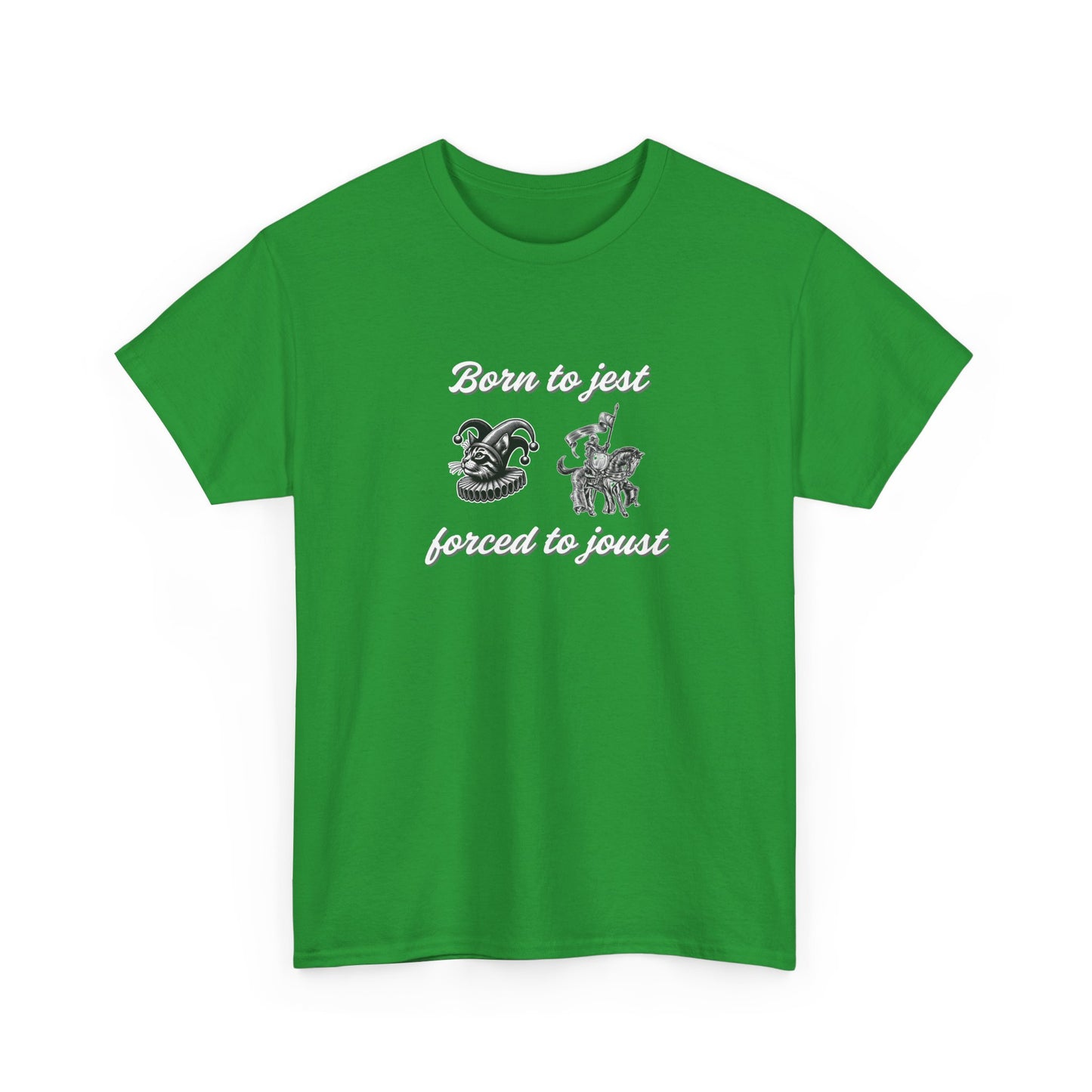 Born to Jest - Forced to Joust Shirt