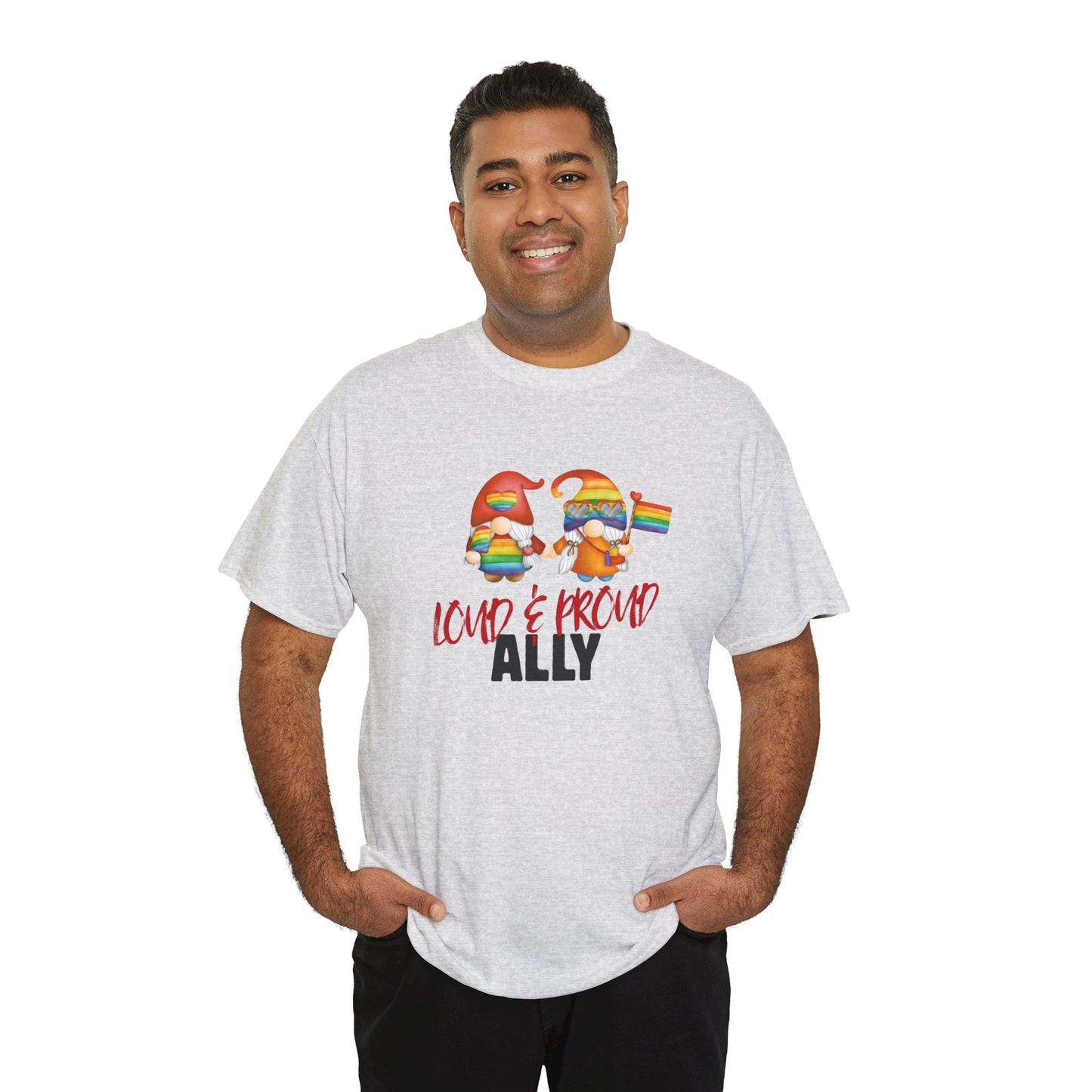 Loud and Proud Ally T Shirt