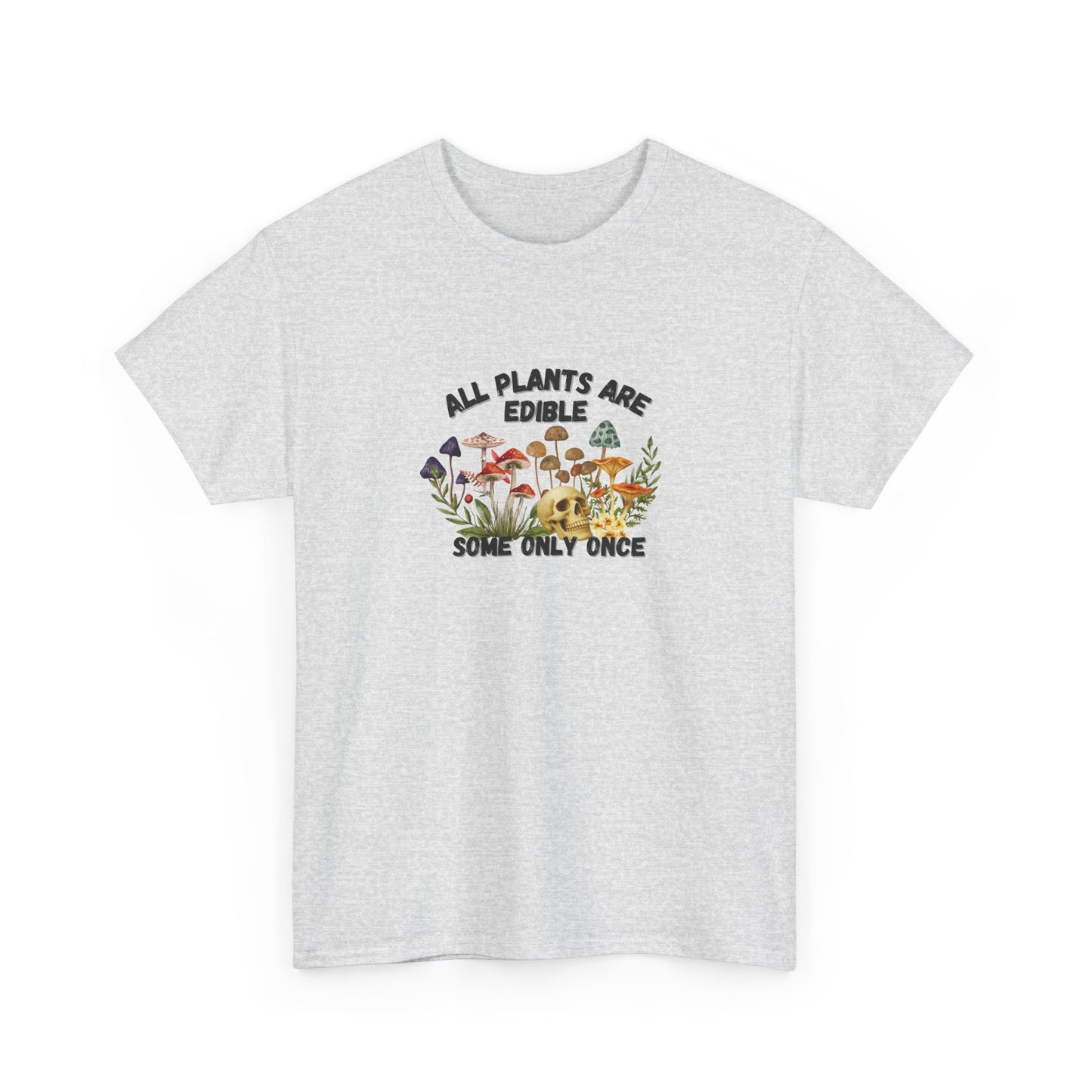 All Plants are Edible