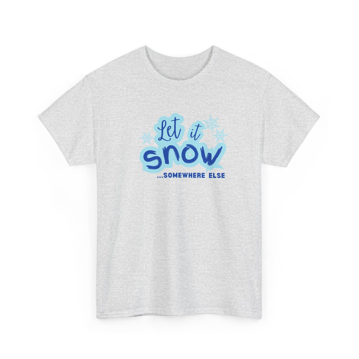 Let it Snow Shirt
