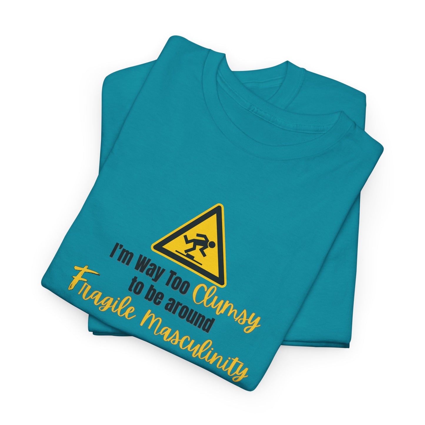 Way too Clumsy Shirt
