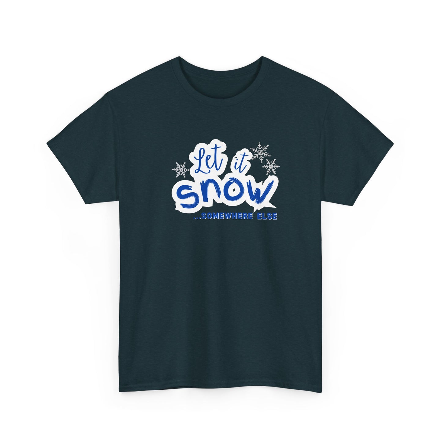 Let it Snow Shirt