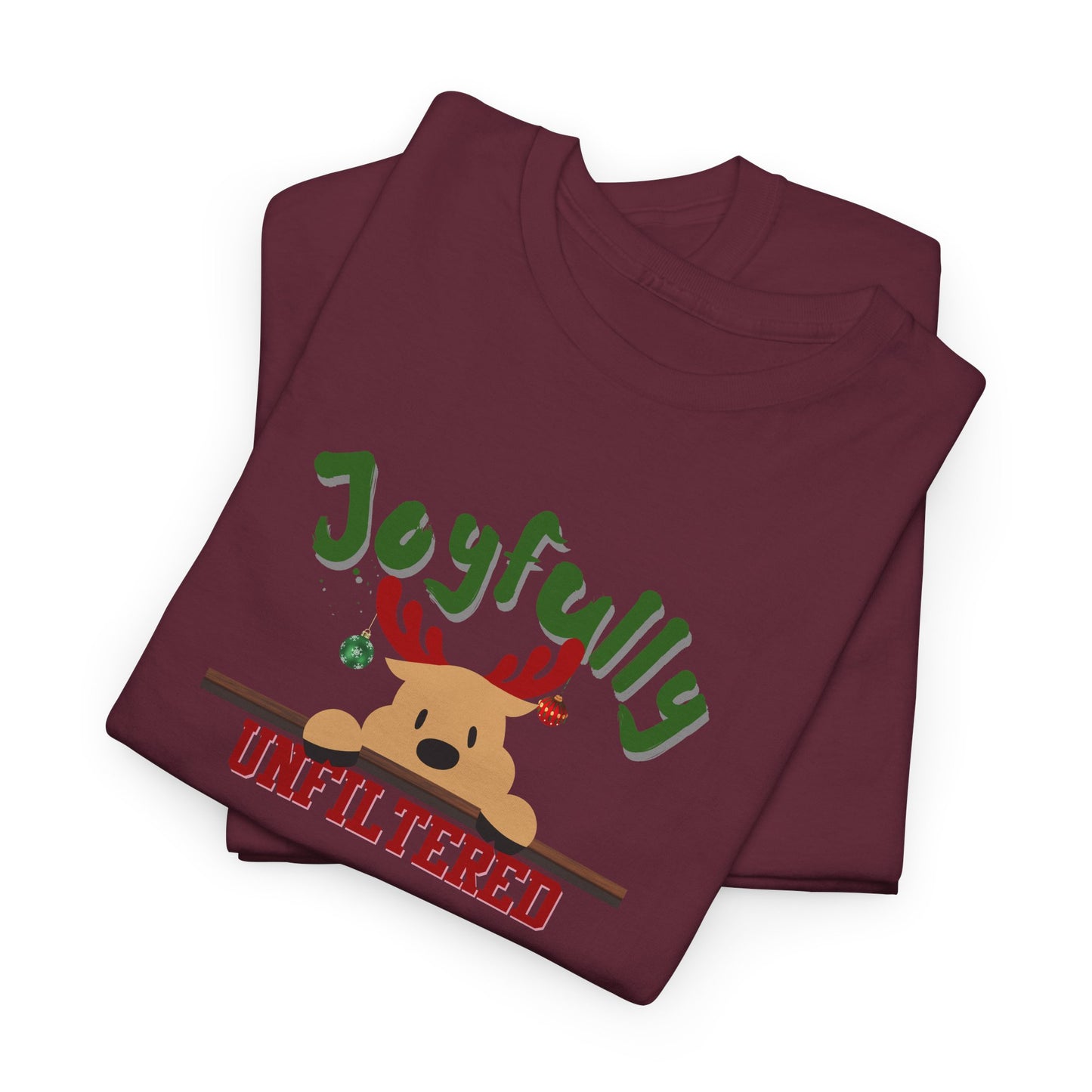 Joyfully Unfiltered Shirt