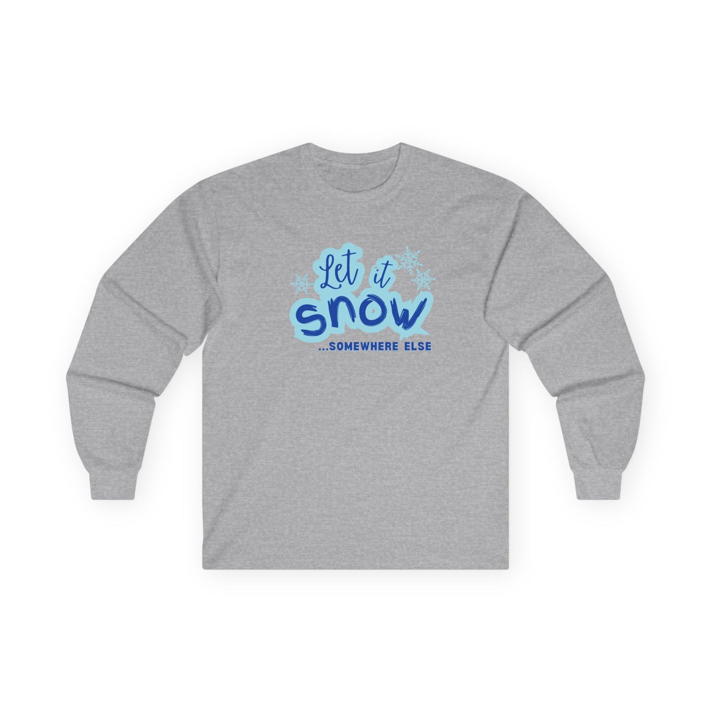 Let it Snow Shirt