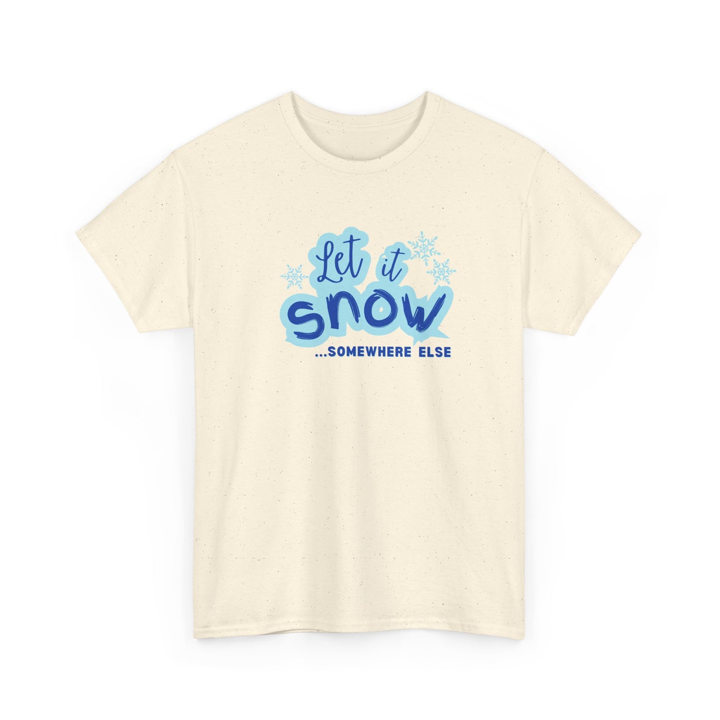 Let it Snow Shirt