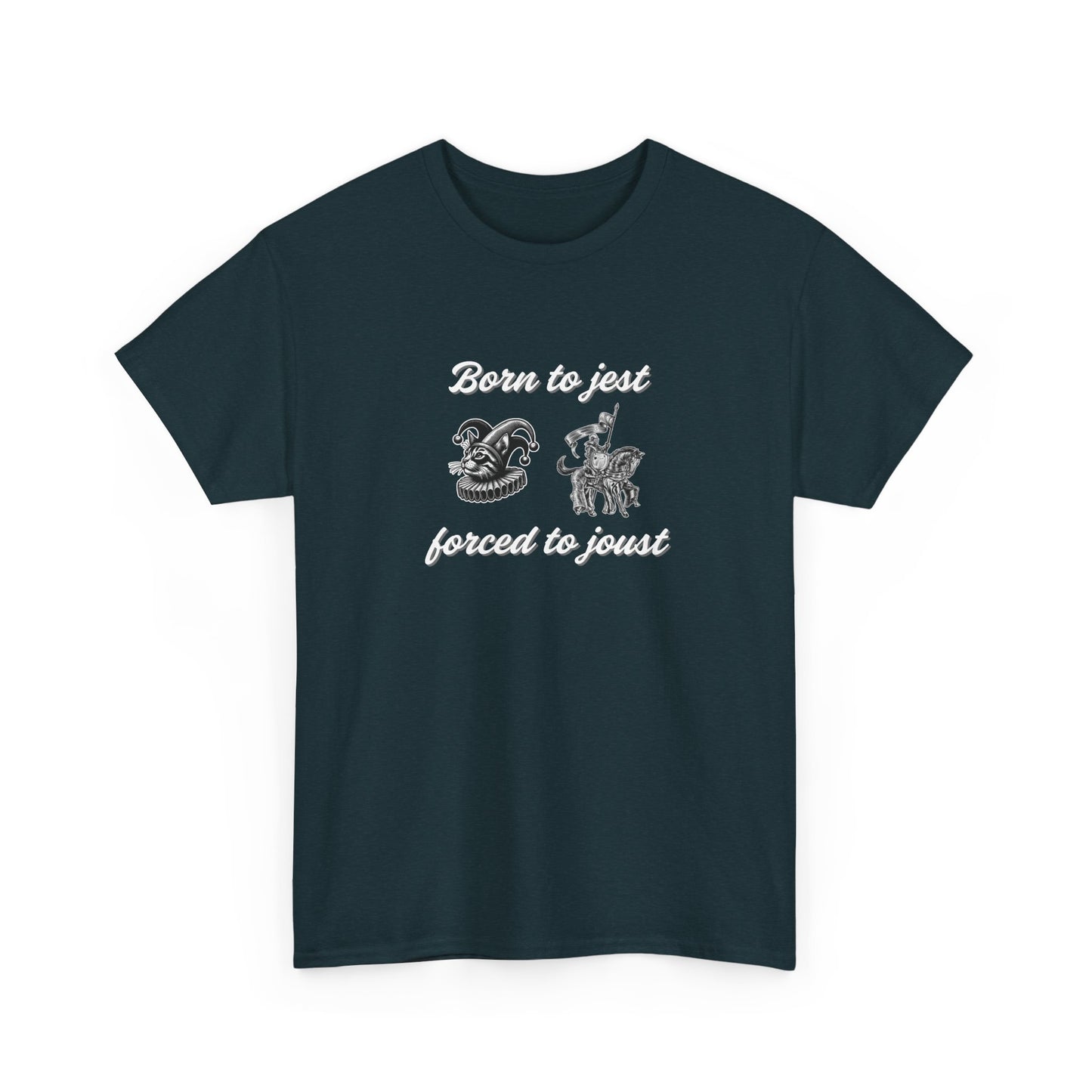 Born to Jest - Forced to Joust Shirt