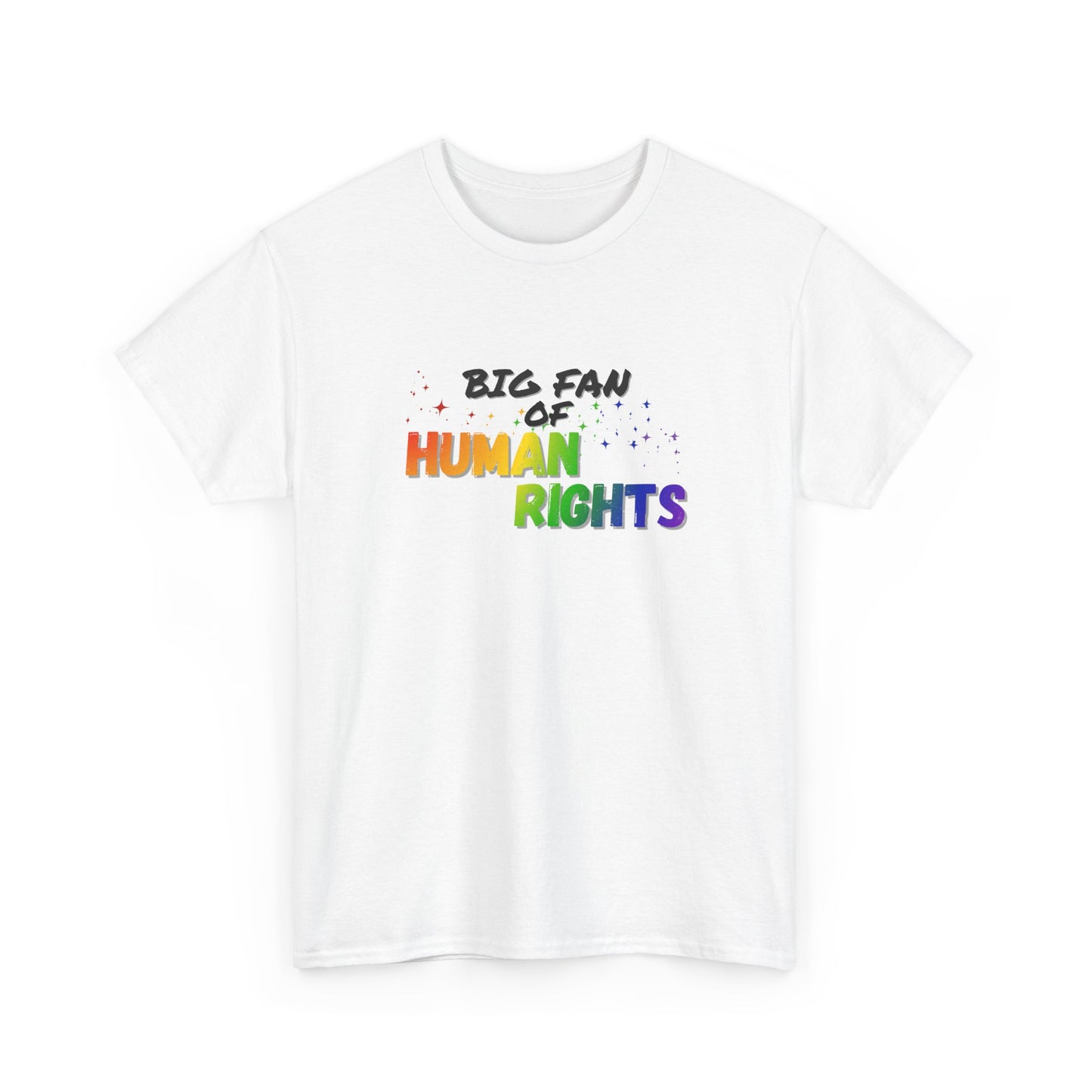Big Fan of Human Rights Shirt
