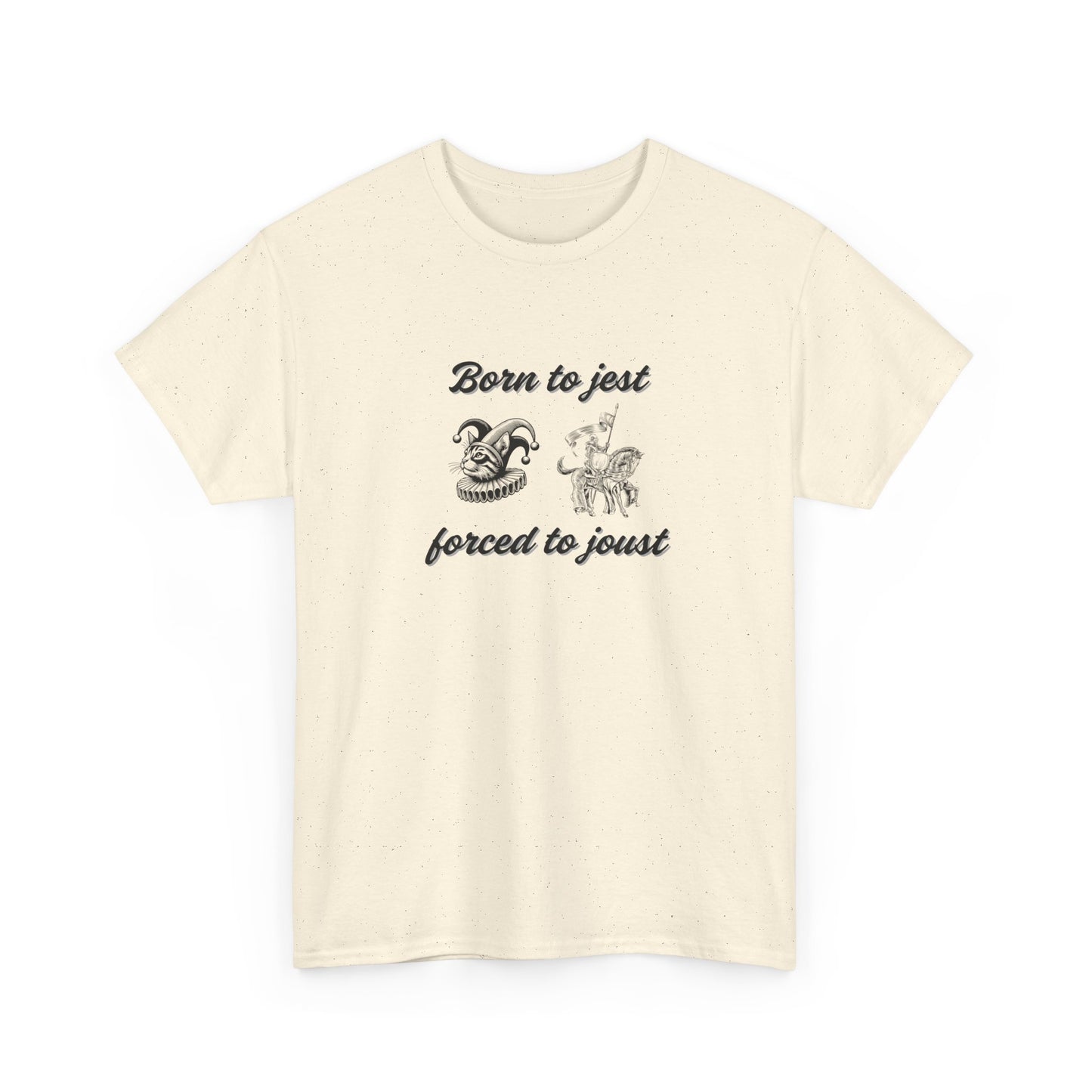 Born to Jest - Forced to Joust Shirt