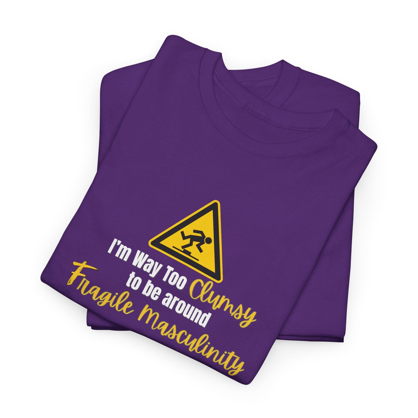 Way too Clumsy Shirt